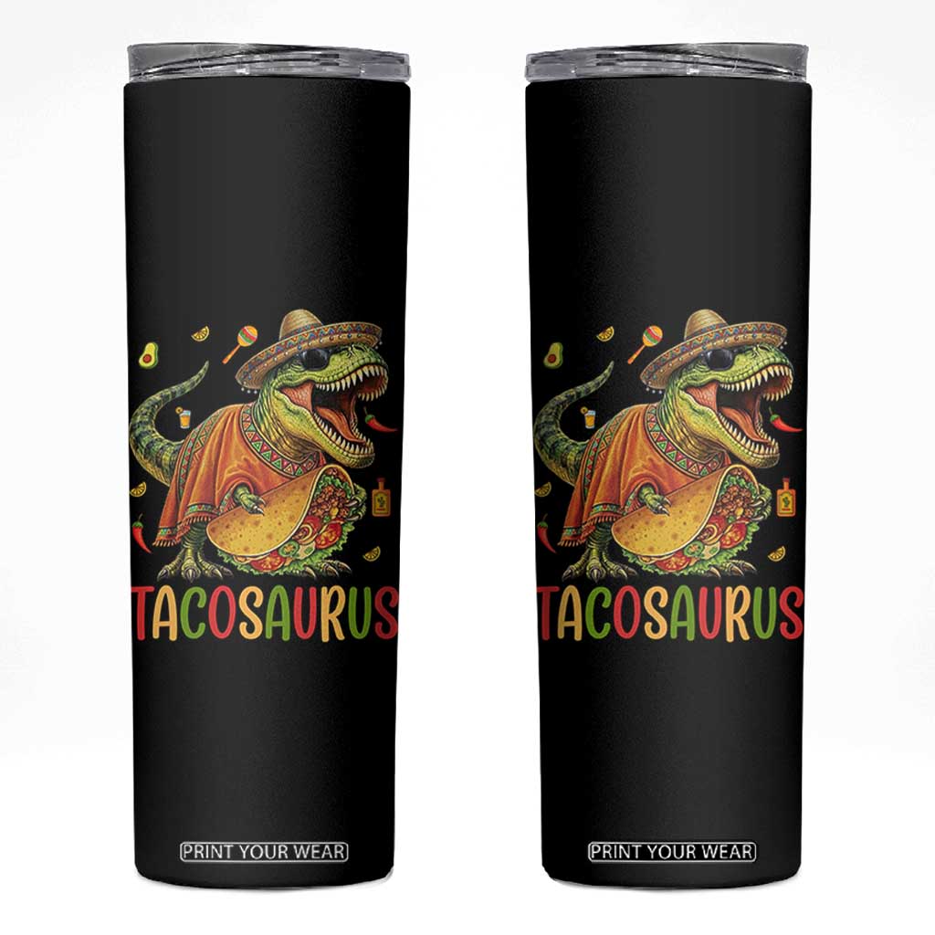 Cinco De Mayo Tacosaurus Skinny Tumbler Funny Dinosaur Taco Lover Gift TS12 Black Print Your Wear