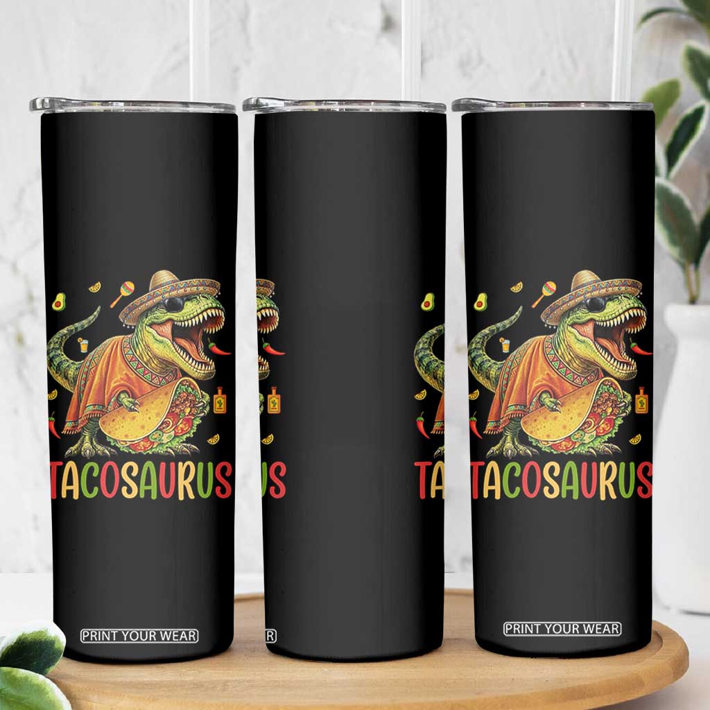 Cinco De Mayo Tacosaurus Skinny Tumbler Funny Dinosaur Taco Lover Gift TS12 Print Your Wear