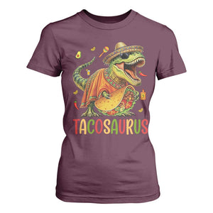 Cinco De Mayo Tacosaurus T Shirt For Women Funny Dinosaur Taco Lover Gift TS12 Maroon Print Your Wear