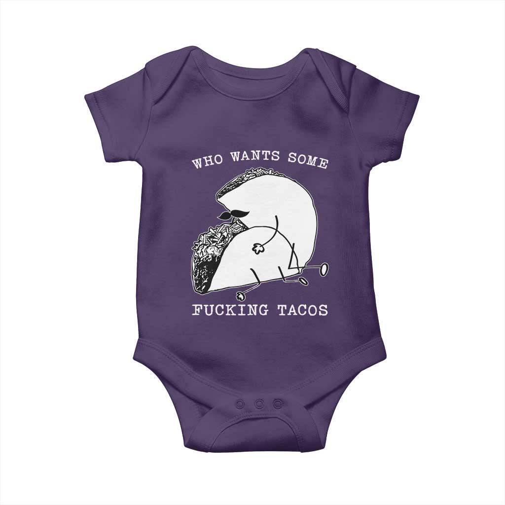 Funny Taco Joke Adult Humor Gift Baby Onesie Who Wants Fucking Tacos TS12 Purple Print Your Wear