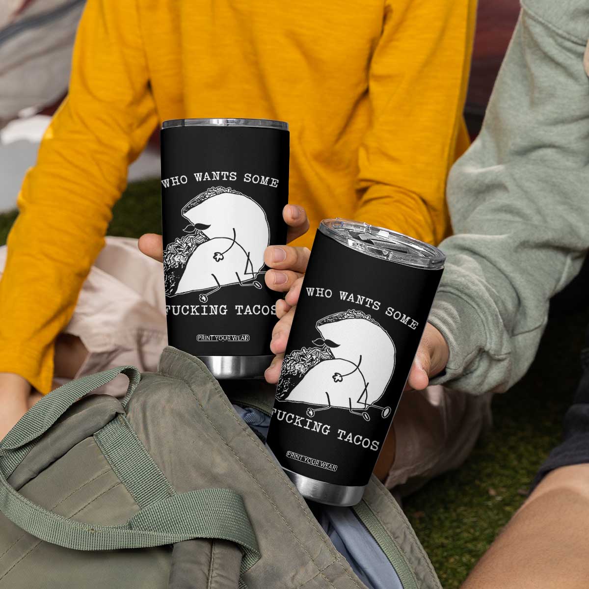 Funny Taco Joke Adult Humor Gift Tumbler Cup Who Wants Fucking Tacos TS12 Print Your Wear