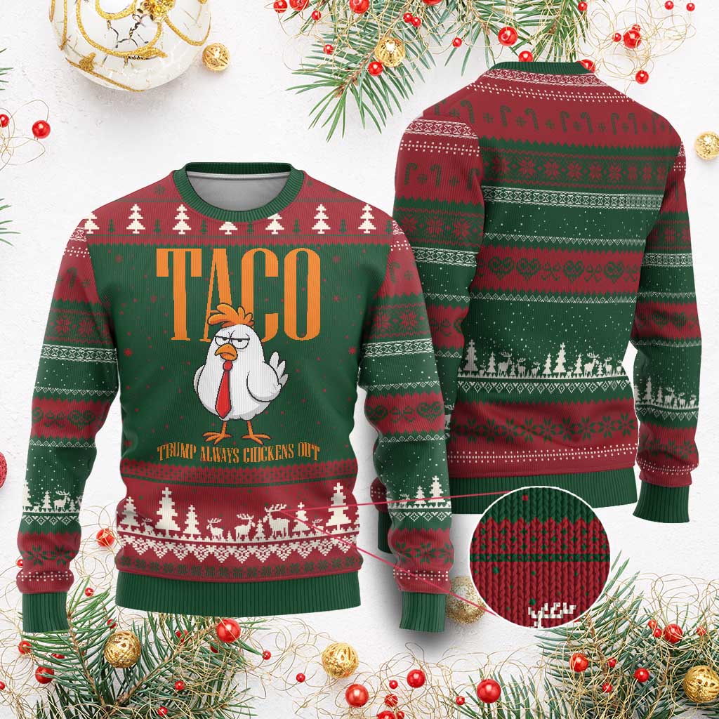 Funny Taco Political Activism Ugly Christmas Sweater Trump Always Chickens Out TS12 Red Green Print Your Wear