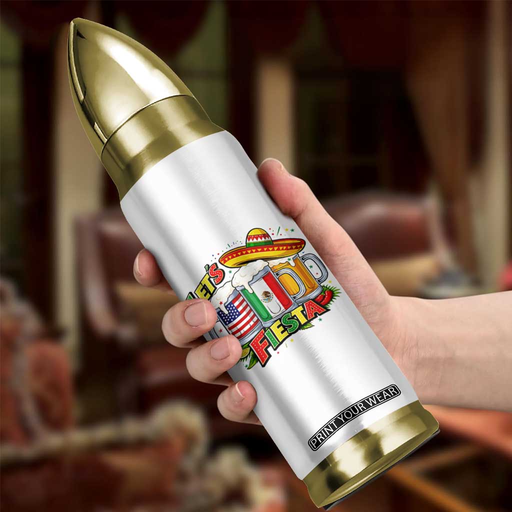 Funny Beer Drinking Cinco De Mayo Party Gift Bullet Tumbler Lets Fiesta TS12 Print Your Wear