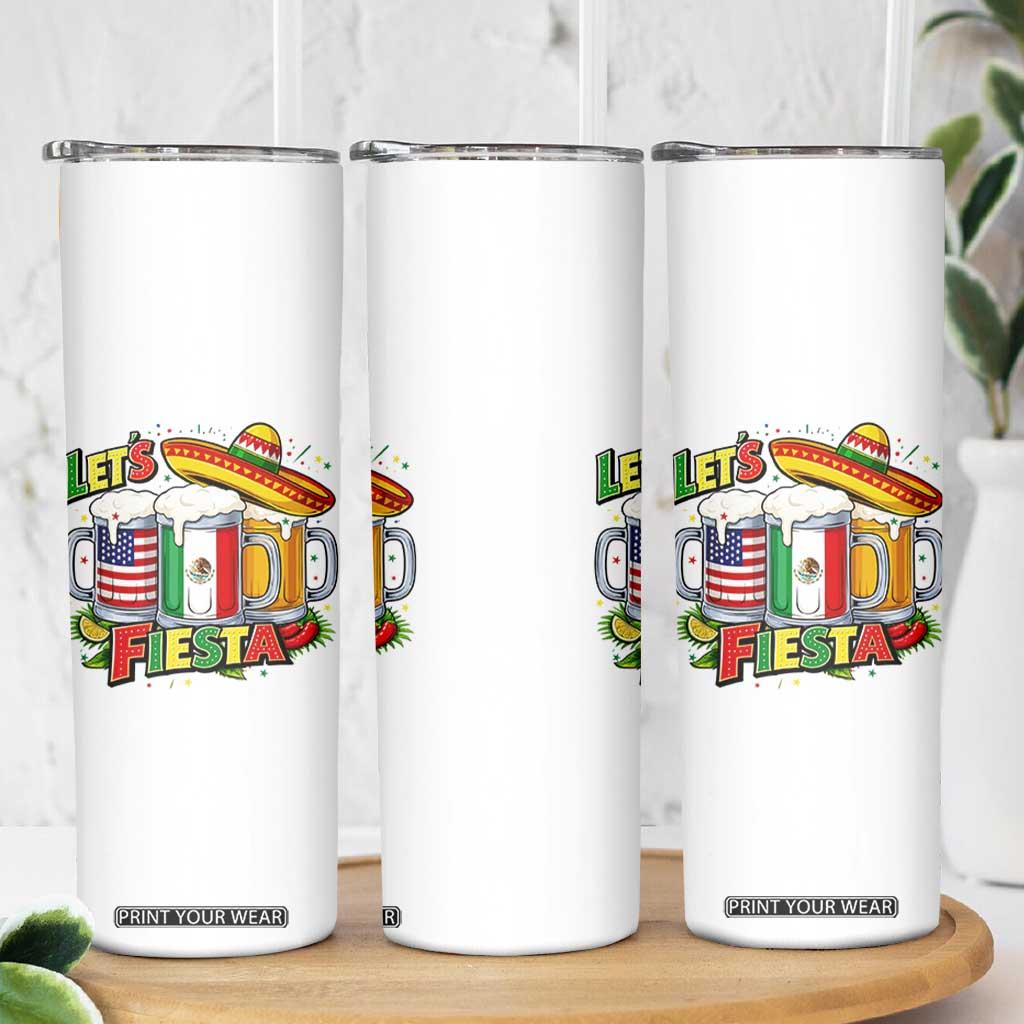 Funny Beer Drinking Cinco De Mayo Party Gift Skinny Tumbler Lets Fiesta TS12 Print Your Wear