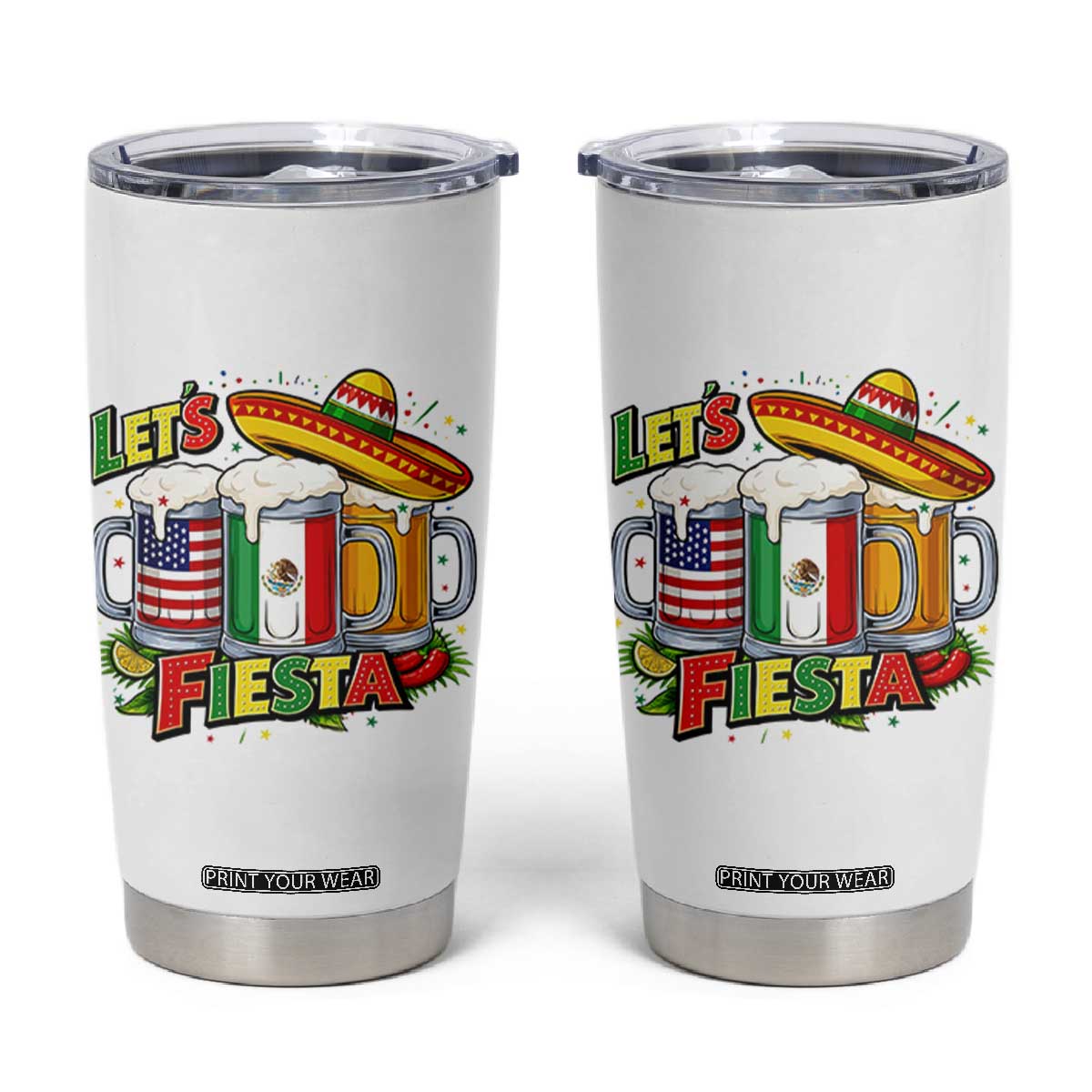Funny Beer Drinking Cinco De Mayo Party Gift Tumbler Cup Lets Fiesta TS12 White Print Your Wear