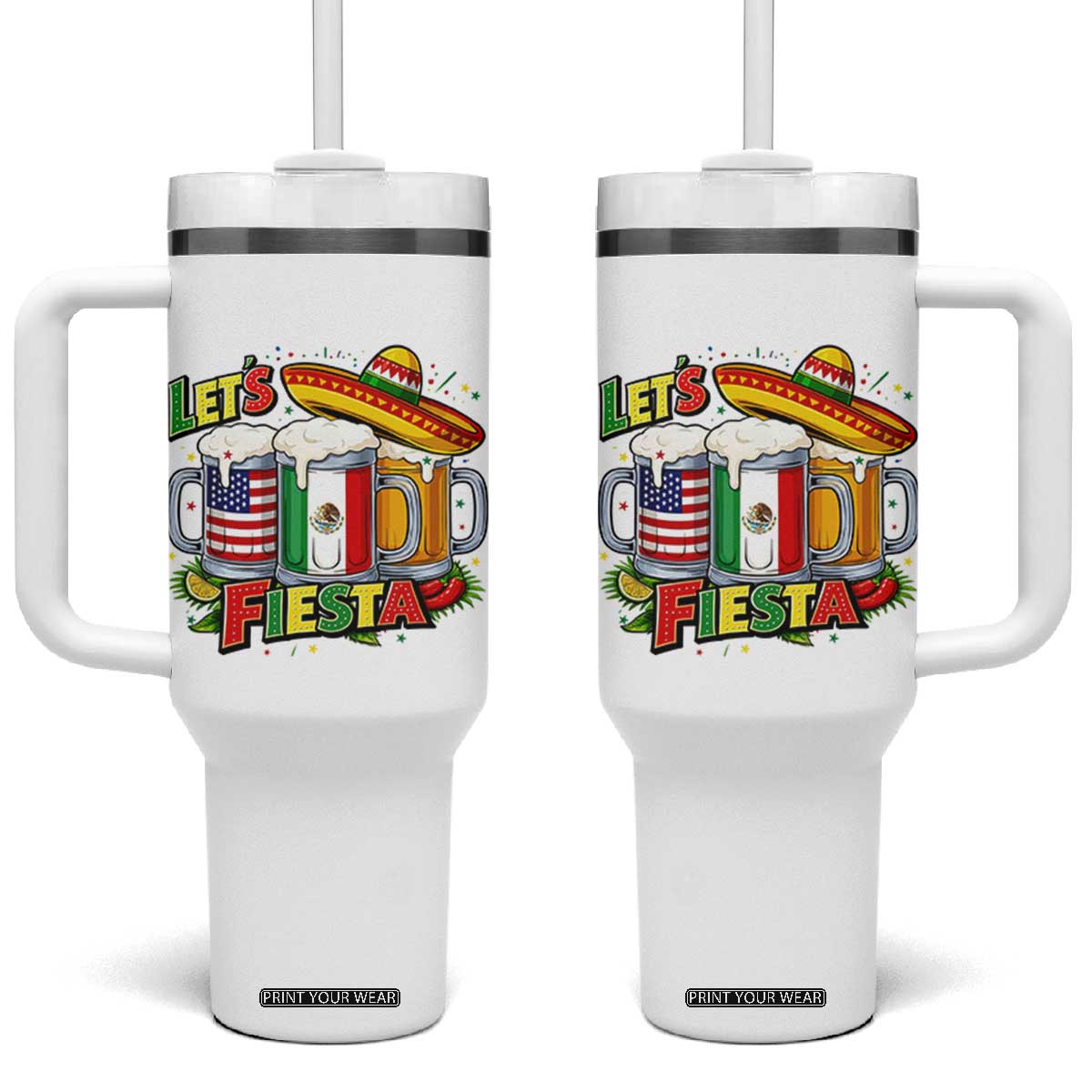 Funny Beer Drinking Cinco De Mayo Party Gift Tumbler With Handle Lets Fiesta TS12 One Size: 40 oz White Print Your Wear