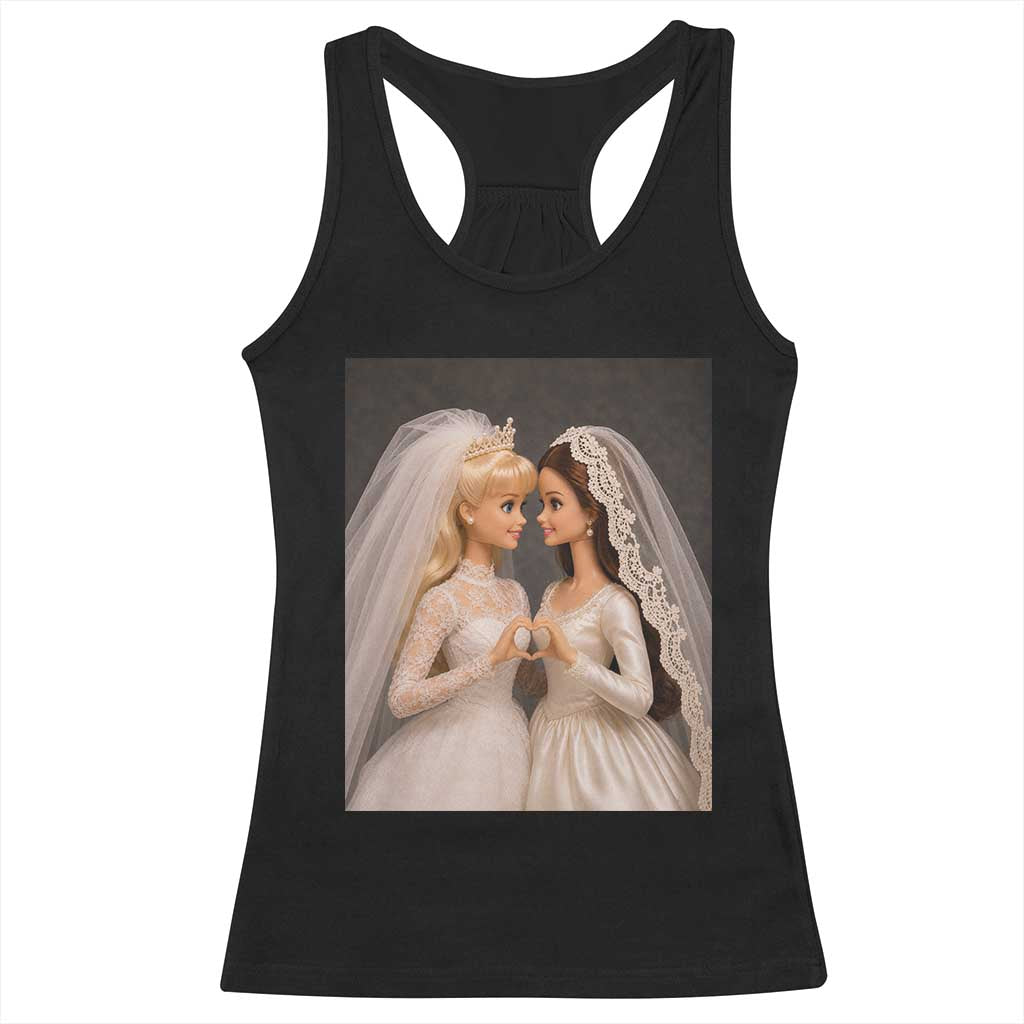 Funny Lesbian Doll Wedding Engagement Racerback Tank Top LGBTQ Pride Gift TS12 Black Print Your Wear