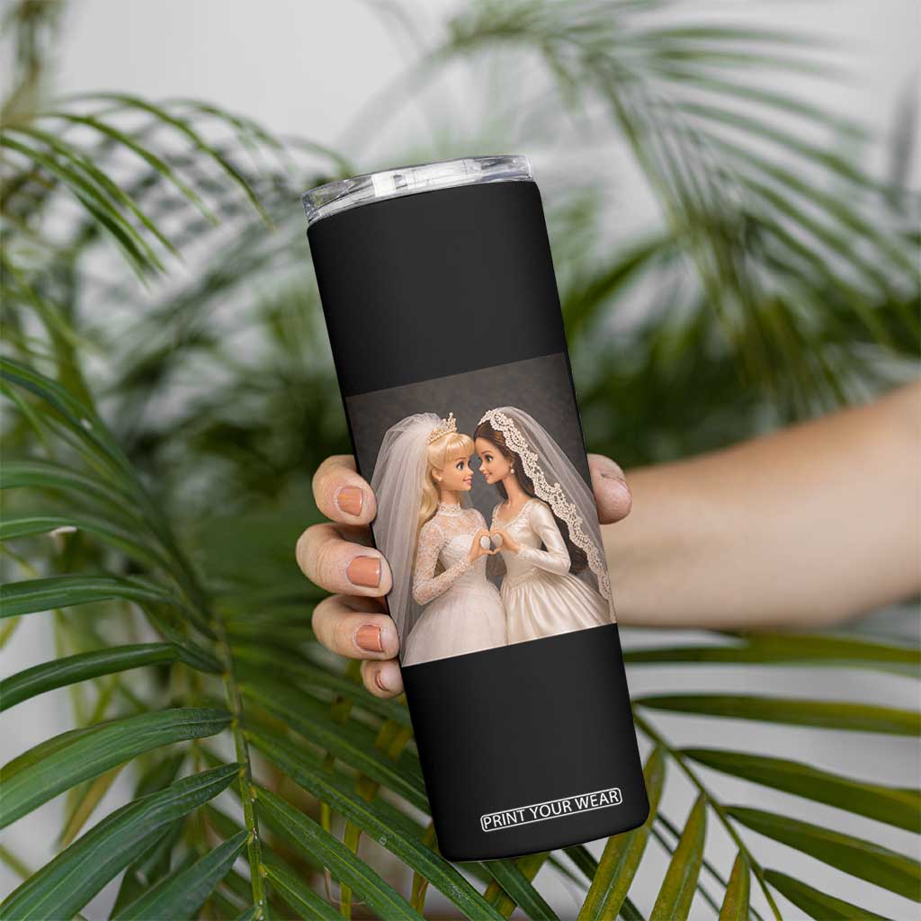 Funny Lesbian Doll Wedding Engagement Skinny Tumbler LGBTQ Pride Gift TS12 Print Your Wear