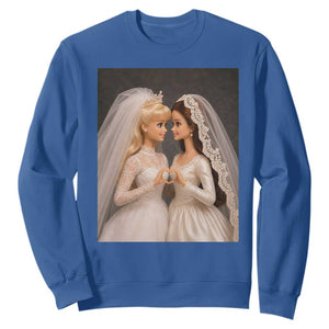 Funny Lesbian Doll Wedding Engagement Sweatshirt LGBTQ Pride Gift TS12 Royal Blue Print Your Wear