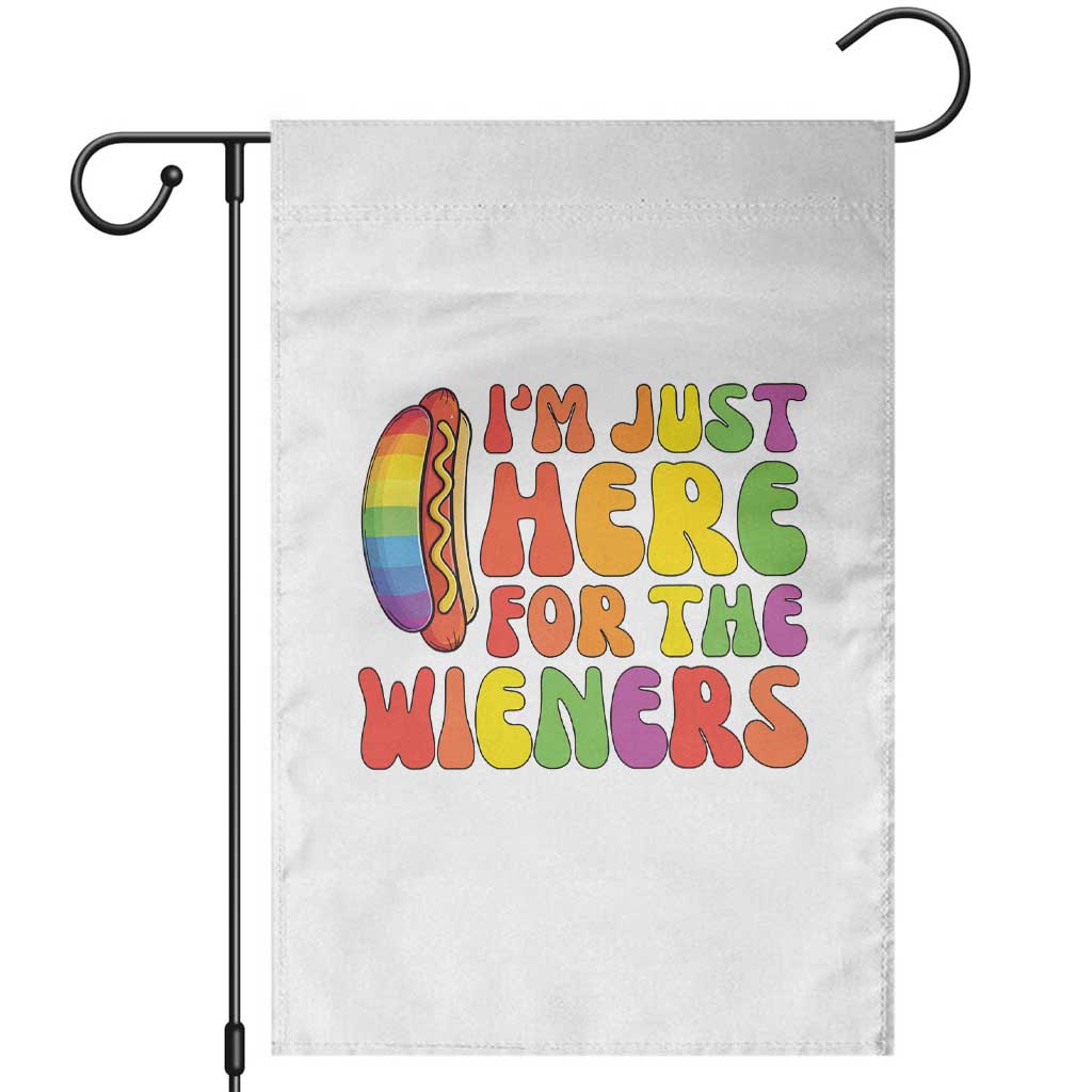 Funny Im Just Here For The Wieners Garden Flag LGBTQ Pride Party Gift