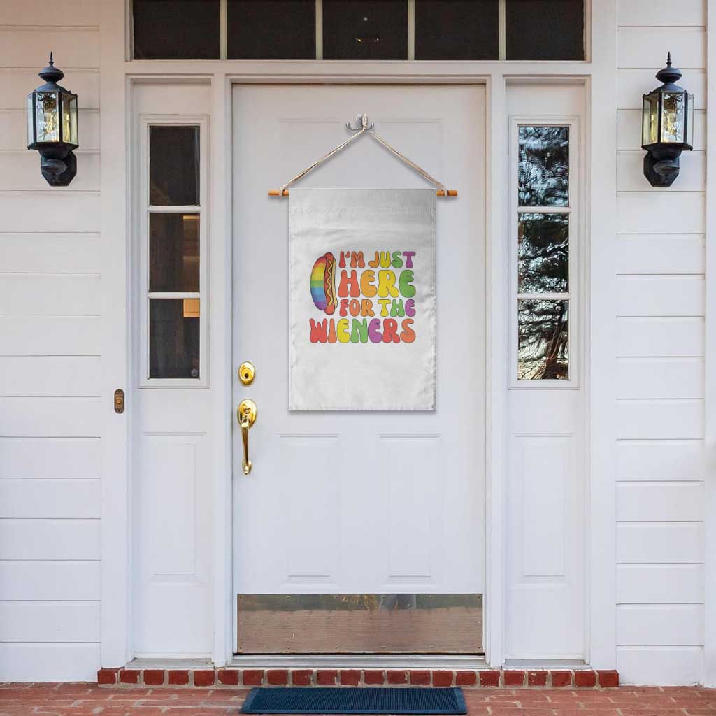 Funny Im Just Here For The Wieners Garden Flag LGBTQ Pride Party Gift