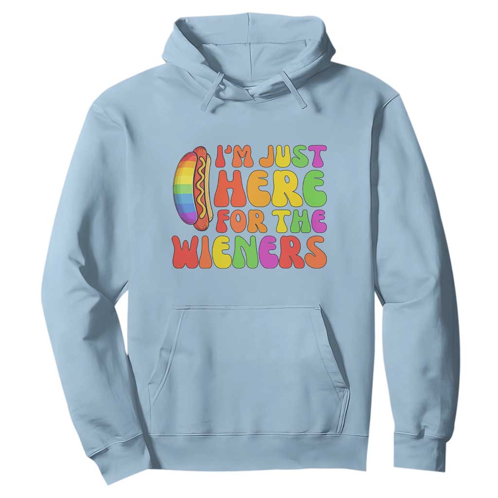 Funny Im Just Here For The Wieners Hoodie LGBTQ Pride Party Gift TS12 Light Blue Print Your Wear
