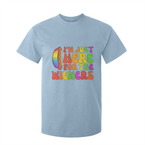 Funny Im Just Here For The Wieners T Shirt For Kid LGBTQ Pride Party Gift TS12 Light Blue Print Your Wear