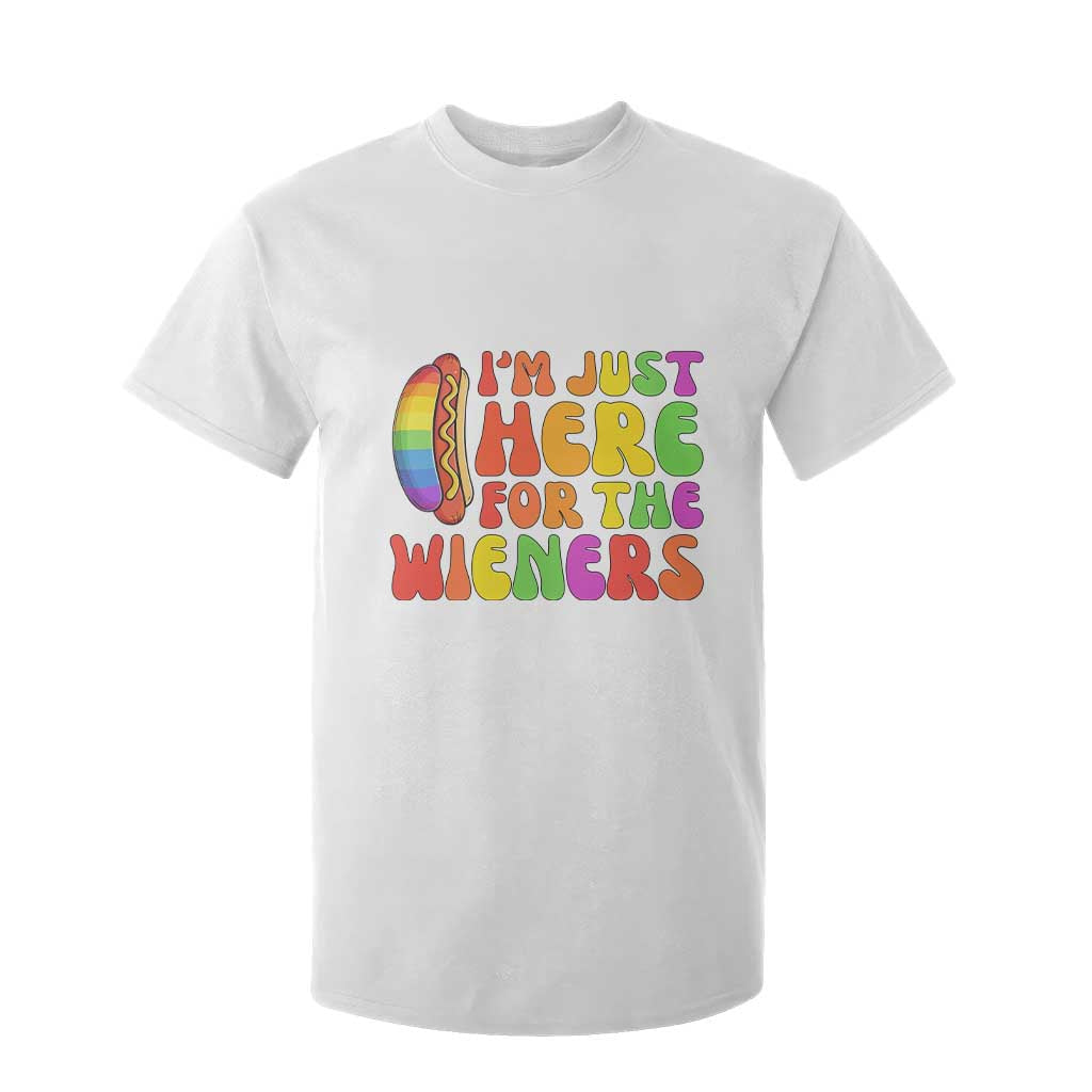 Funny Im Just Here For The Wieners T Shirt For Kid LGBTQ Pride Party Gift TS12 White Print Your Wear