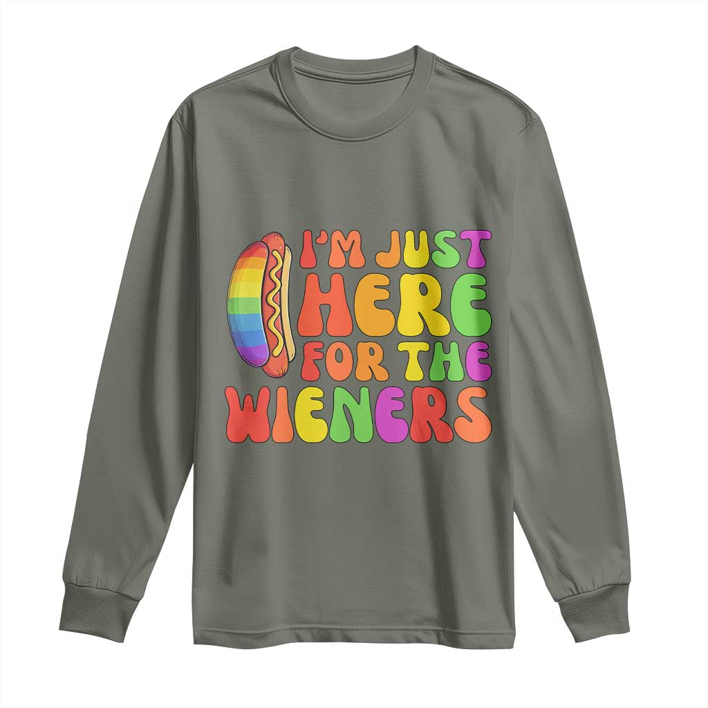 Funny Im Just Here For The Wieners Long Sleeve Shirt LGBTQ Pride Party Gift TS12 Military Green Print Your Wear