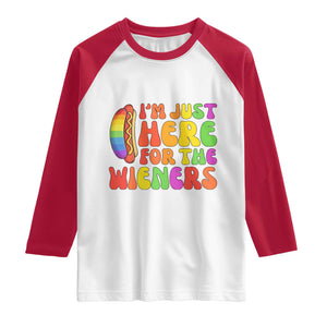Funny Im Just Here For The Wieners Raglan Shirt LGBTQ Pride Party Gift