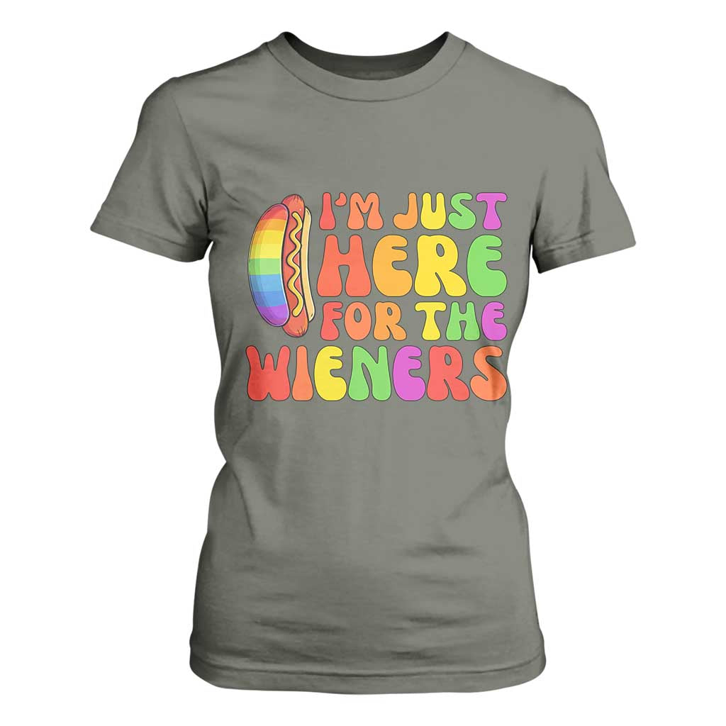 Funny Im Just Here For The Wieners T Shirt For Women LGBTQ Pride Party Gift TS12 Military Green Print Your Wear