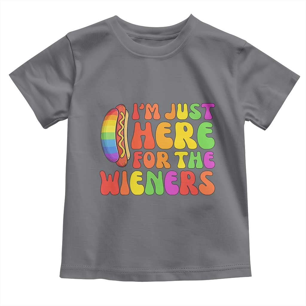 Funny Im Just Here For The Wieners Toddler T Shirt LGBTQ Pride Party Gift TS12 Charcoal Print Your Wear
