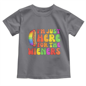 Funny Im Just Here For The Wieners Toddler T Shirt LGBTQ Pride Party Gift TS12 Charcoal Print Your Wear