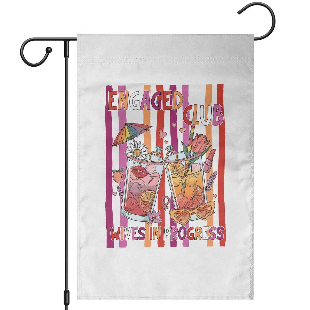 Engaged Club Wives In Progress Garden Flag Lesbian Bachelorette Engagement Gift