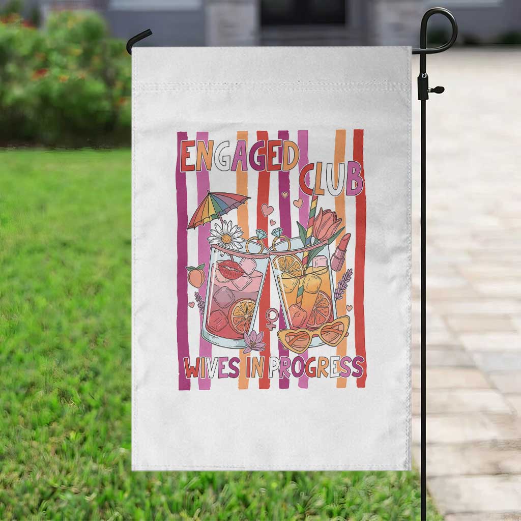 Engaged Club Wives In Progress Garden Flag Lesbian Bachelorette Engagement Gift
