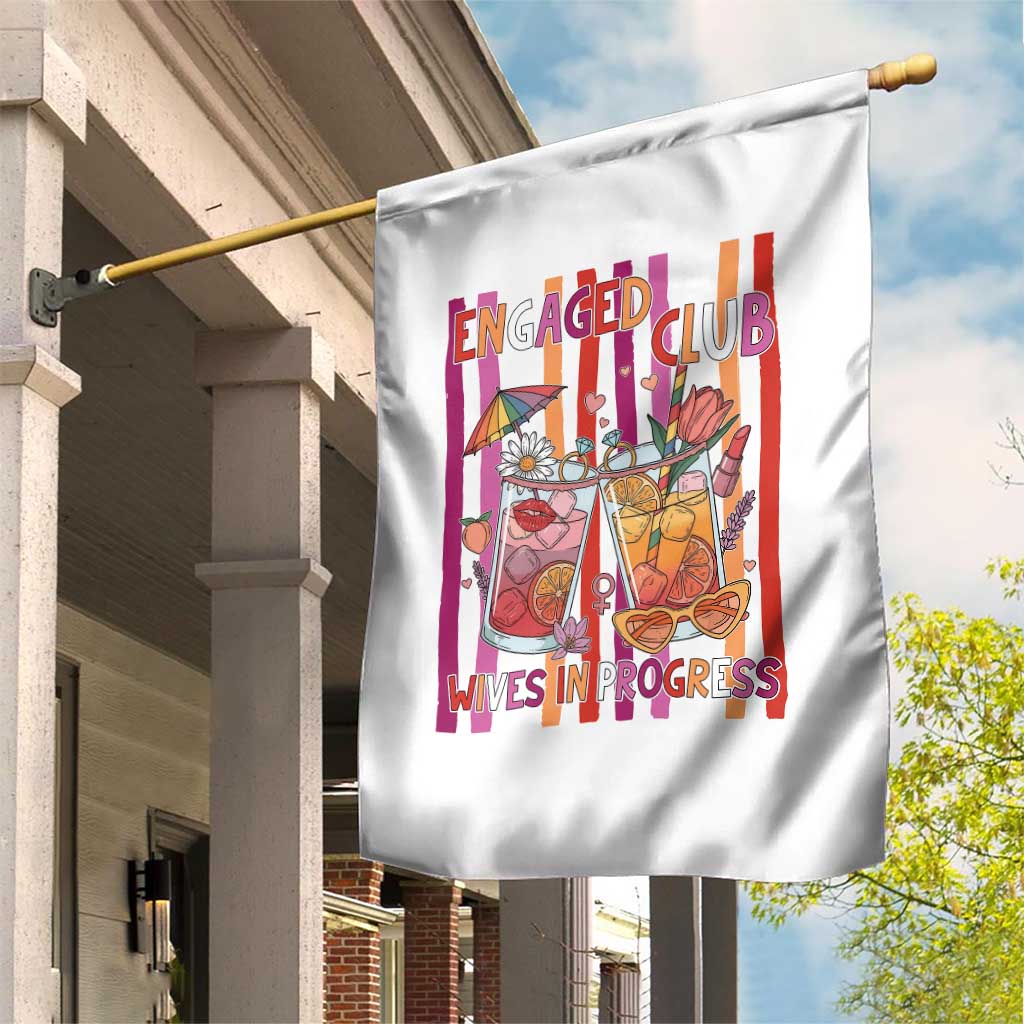 Engaged Club Wives In Progress Garden Flag Lesbian Bachelorette Engagement Gift