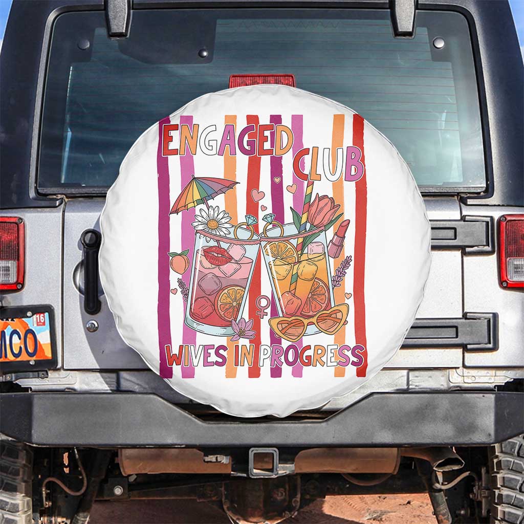 Engaged Club Wives In Progress Spare Tire Cover Lesbian Bachelorette Engagement Gift TS12 No hole White Print Your Wear