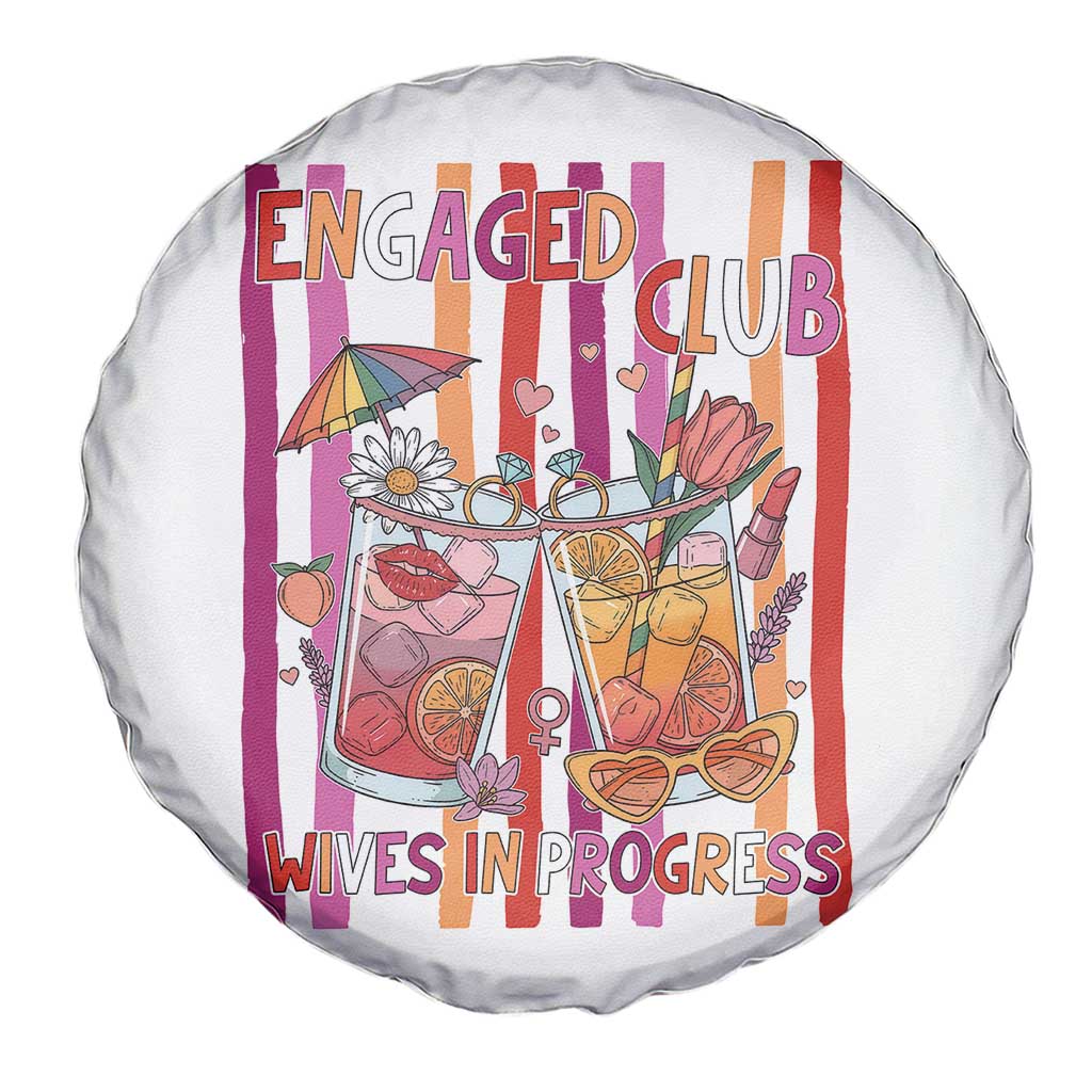 Engaged Club Wives In Progress Spare Tire Cover Lesbian Bachelorette Engagement Gift TS12 Print Your Wear