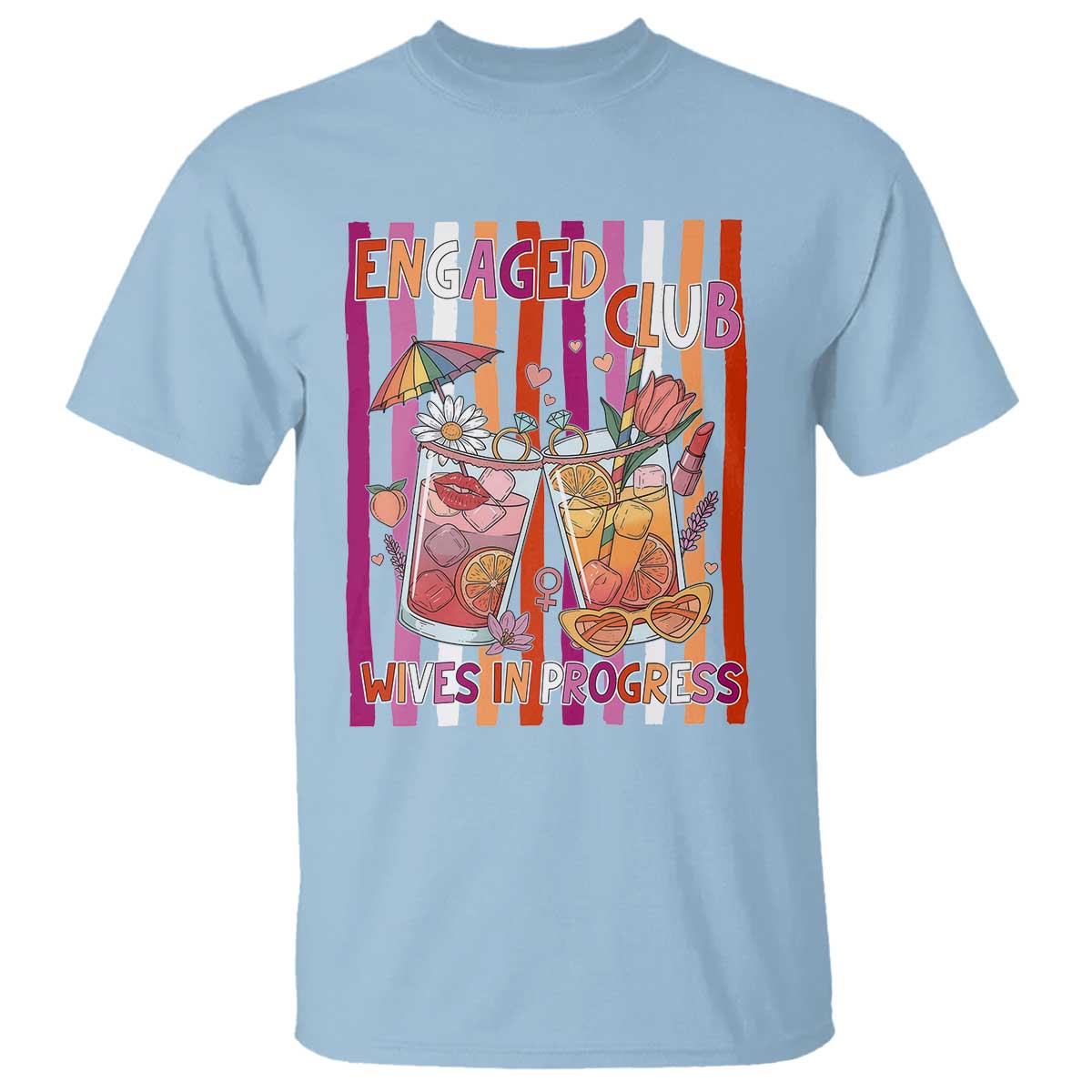 Engaged Club Wives In Progress T Shirt Lesbian Bachelorette Engagement Gift