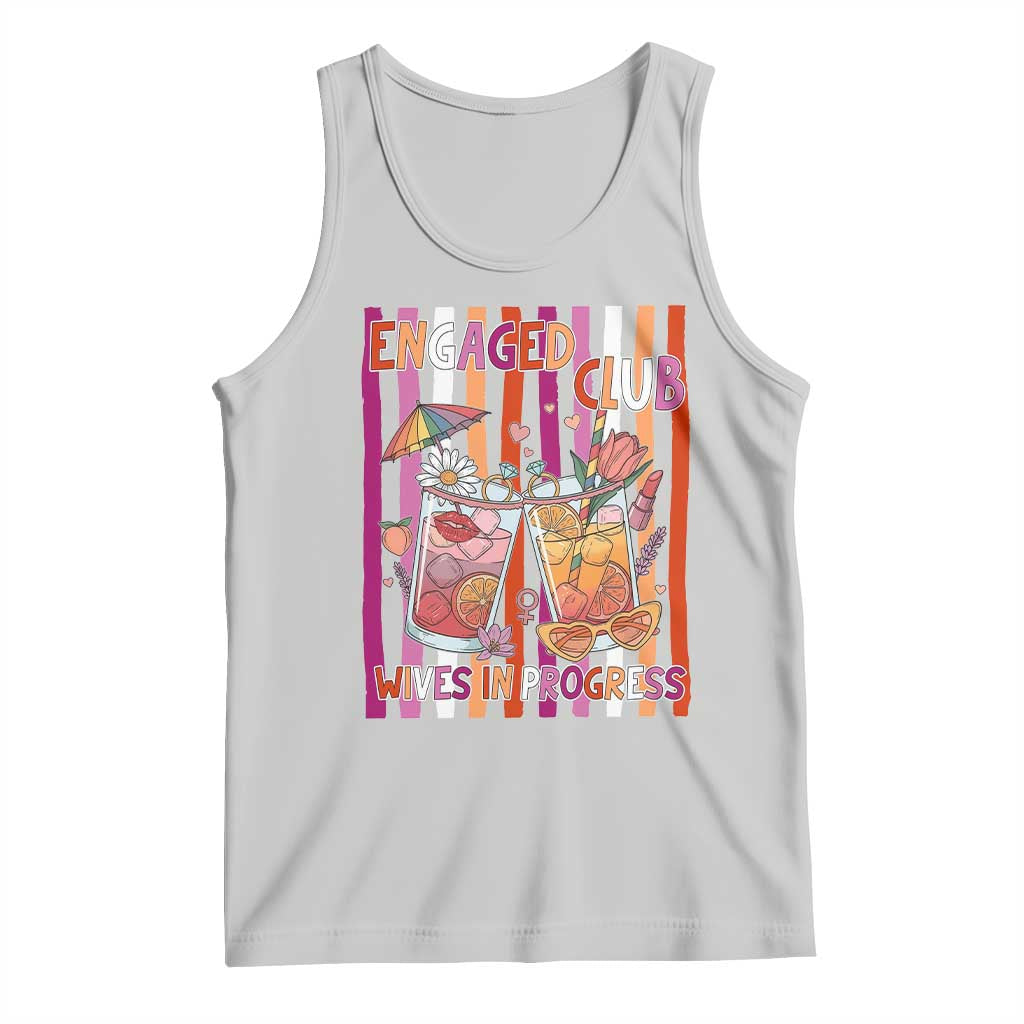 Engaged Club Wives In Progress Tank Top Lesbian Bachelorette Engagement Gift