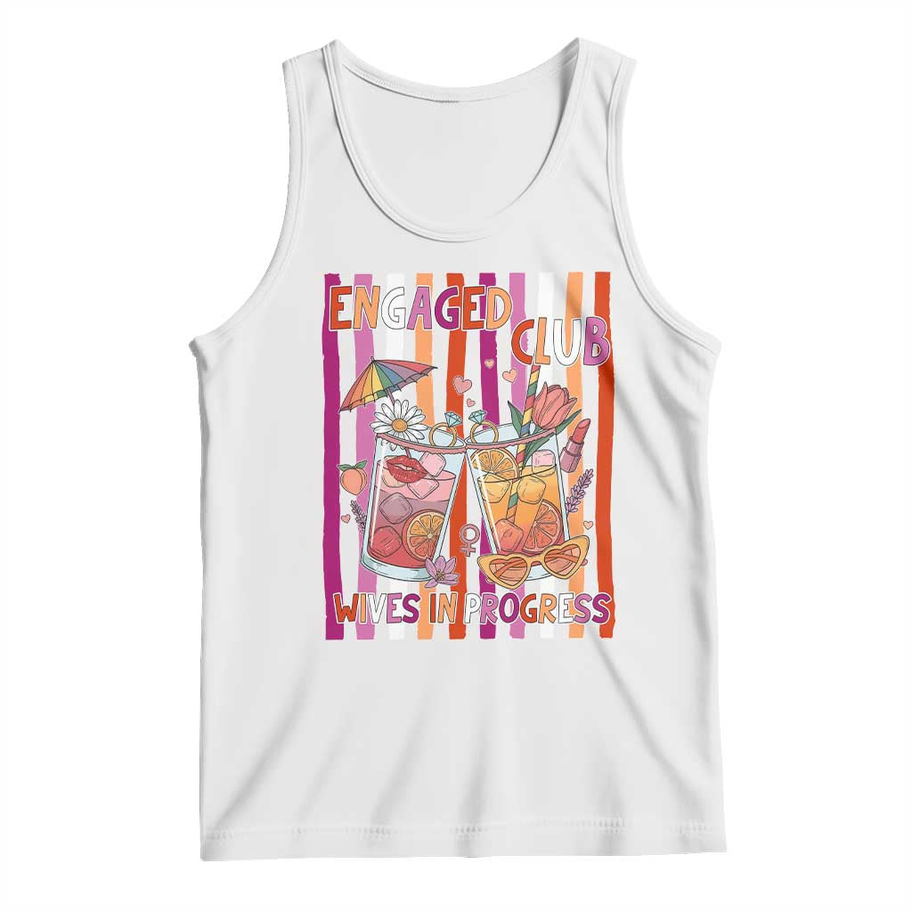 Engaged Club Wives In Progress Tank Top Lesbian Bachelorette Engagement Gift