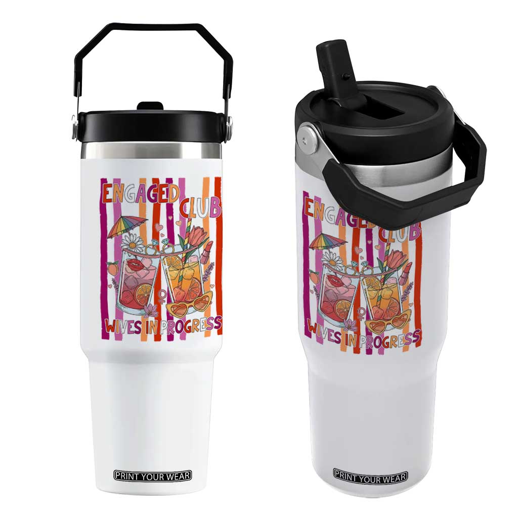 Engaged Club Wives In Progress Flip Straw Tumbler Lesbian Bachelorette Engagement Gift TS12 One Size: 30 oz White Print Your Wear