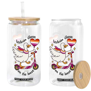 Lesbian Goose On The Loose Glass Can Funny LGBTQ Animal Pride Gift