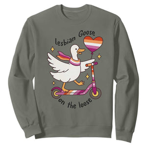 Lesbian Goose On The Loose Sweatshirt Funny LGBTQ Animal Pride Gift TS12 Military Green Print Your Wear