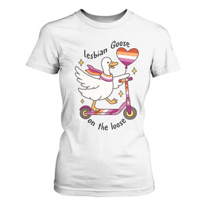 Lesbian Goose On The Loose T Shirt For Women Funny LGBTQ Animal Pride Gift