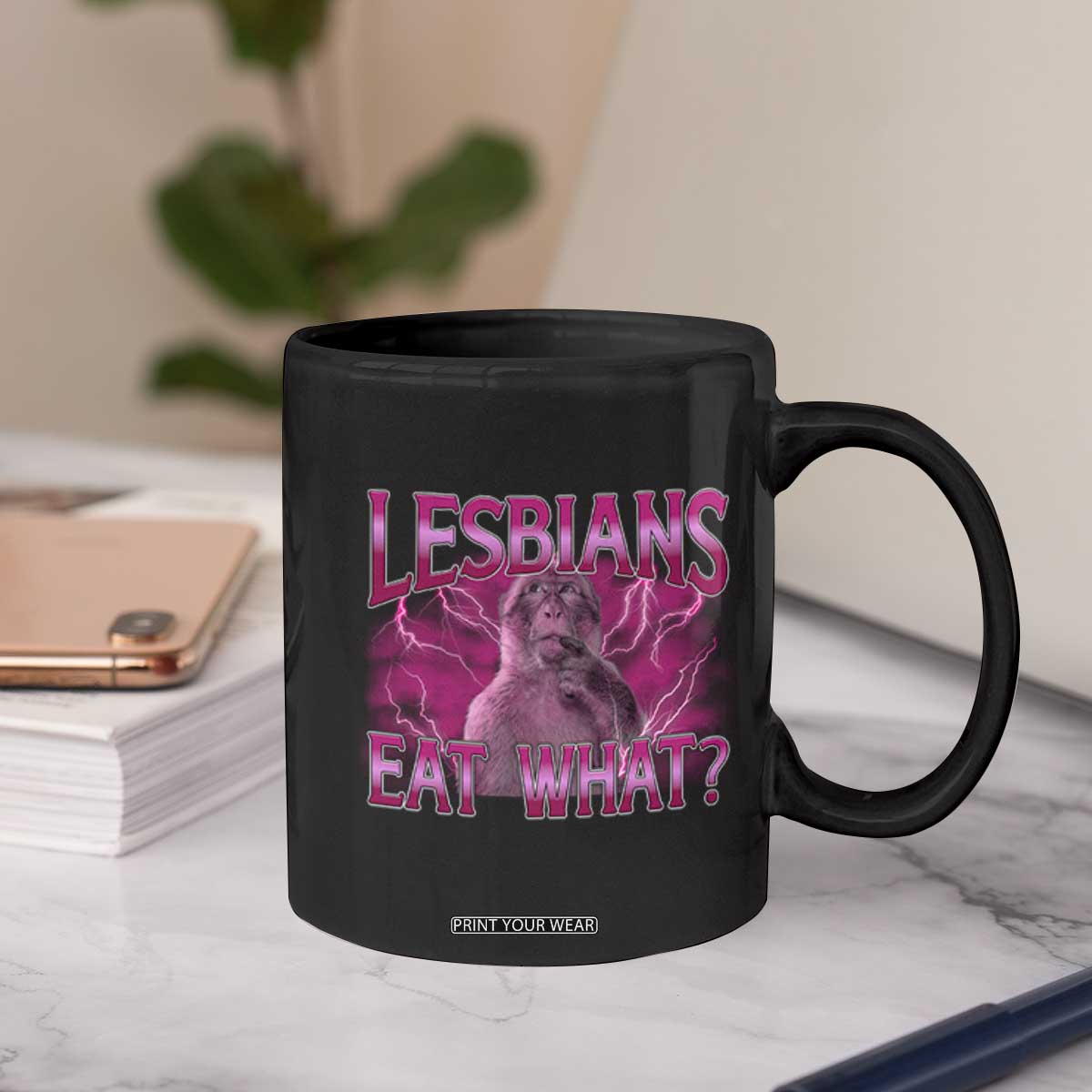 Funny Monkey Meme Lesbians Eat What Coffee Mug LGBTQ Pride Gift TS12 Print Your Wear