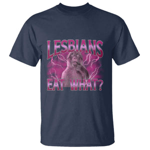 Funny Monkey Meme Lesbians Eat What T Shirt LGBTQ Pride Gift TS12 Navy Print Your Wear