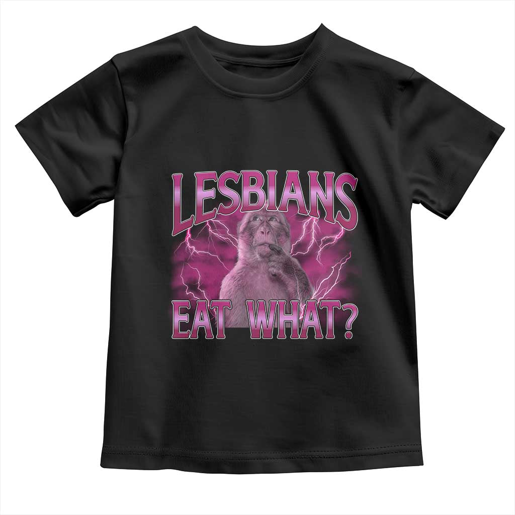 Funny Monkey Meme Lesbians Eat What Toddler T Shirt LGBTQ Pride Gift