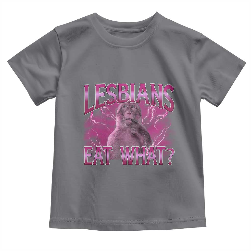 Funny Monkey Meme Lesbians Eat What Toddler T Shirt LGBTQ Pride Gift