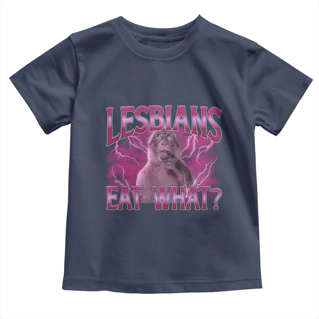 Funny Monkey Meme Lesbians Eat What Toddler T Shirt LGBTQ Pride Gift