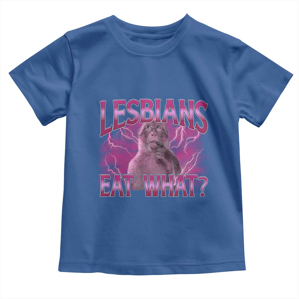 Funny Monkey Meme Lesbians Eat What Toddler T Shirt LGBTQ Pride Gift