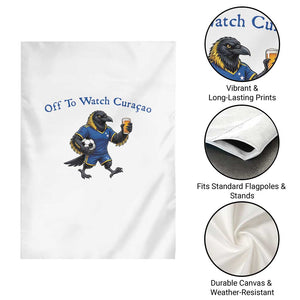Funny Curacao Bird Soccer Fan Gift Garden Flag Off To Watch Curaçao
