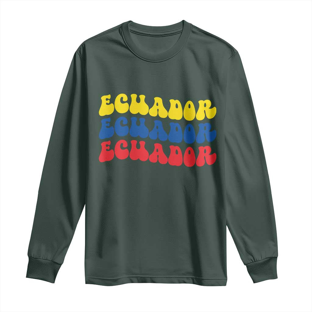 Retro Groovy Ecuador Long Sleeve Shirt Proud Ecuadorian Heritage