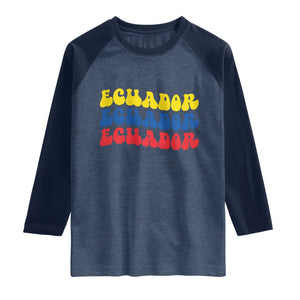 Retro Groovy Ecuador Raglan Shirt Proud Ecuadorian Heritage
