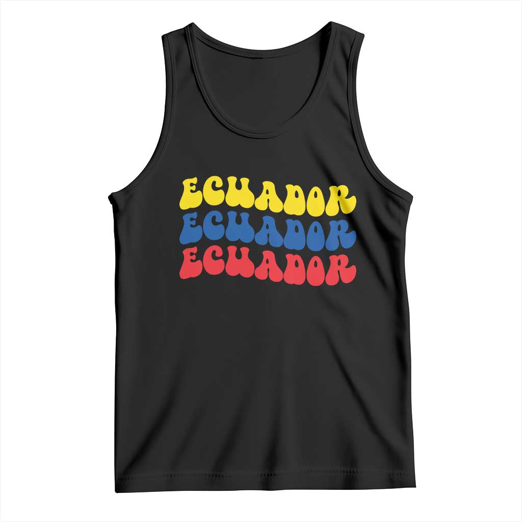 Retro Groovy Ecuador Tank Top Proud Ecuadorian Heritage TS12 Black Print Your Wear