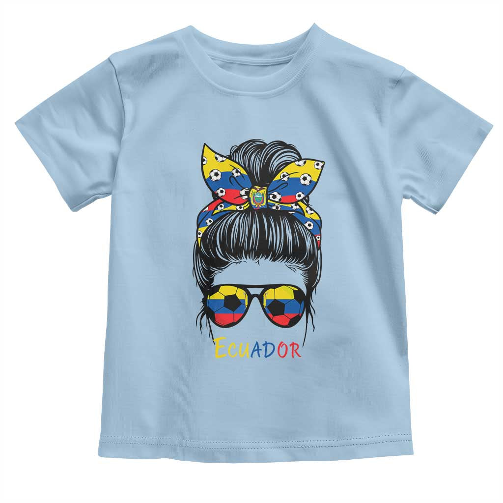 Ecuador Soccer Toddler T Shirt Chica Ecuatoriana Pride Game Day Gift