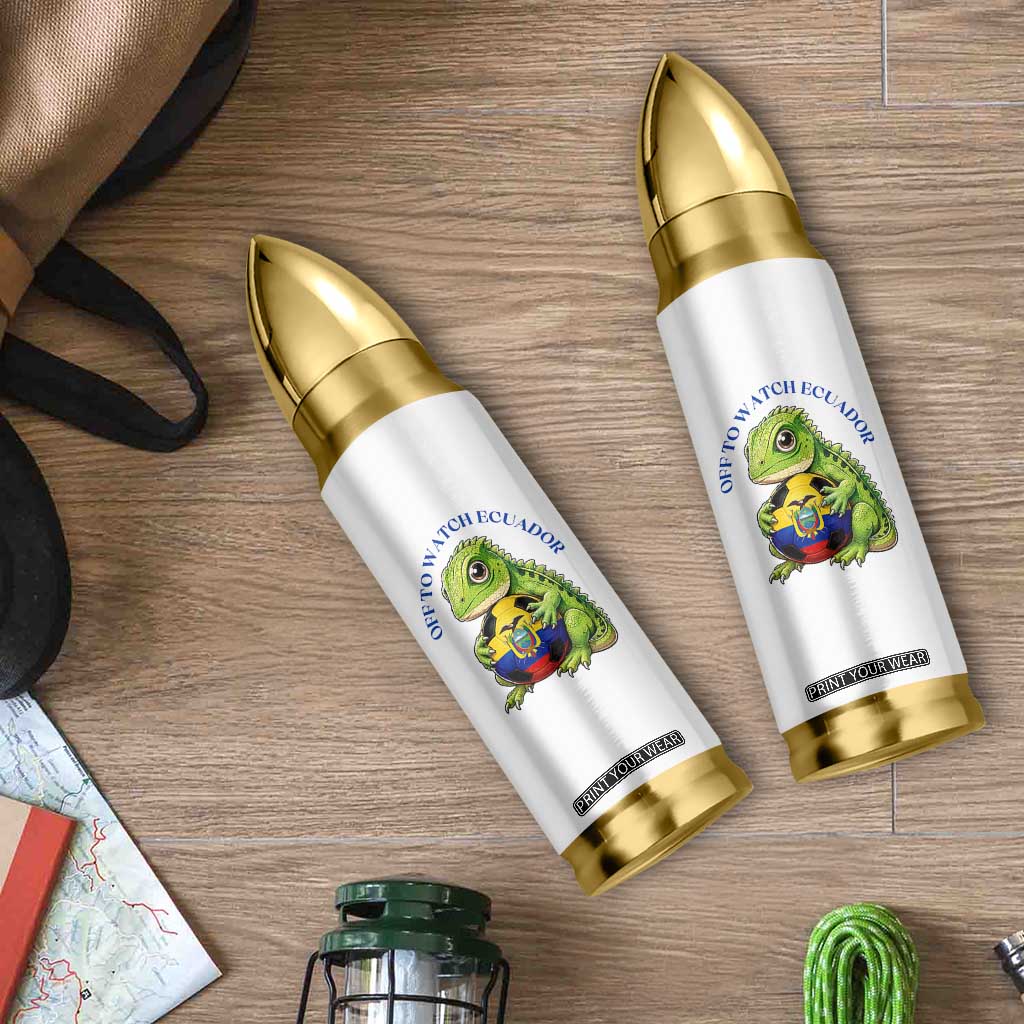 Off To Watch Ecuador Bullet Tumbler Funny Ecuador Iguana Soccer Fan Gift