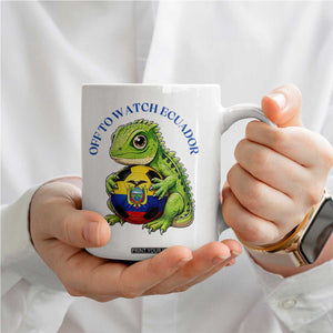 Off To Watch Ecuador Coffee Mug Funny Ecuador Iguana Soccer Fan Gift
