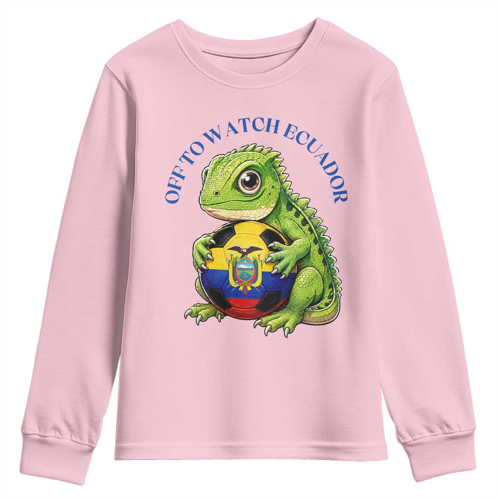 Off To Watch Ecuador Youth Sweatshirt Funny Ecuador Iguana Soccer Fan Gift