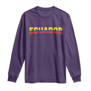 Vintage Ecuador Roots Long Sleeve Shirt Latin Heritage Pride Gift